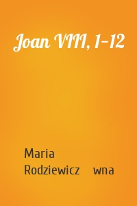 Joan VIII, 1−12