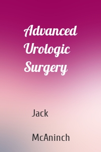 Advanced Urologic Surgery