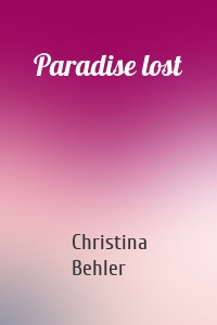 Paradise lost