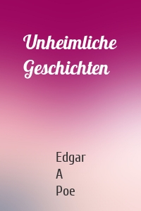 Unheimliche Geschichten