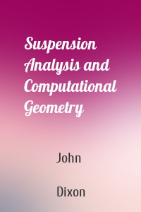 Suspension Analysis and Computational Geometry