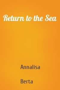 Return to the Sea