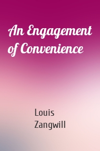 An Engagement of Convenience