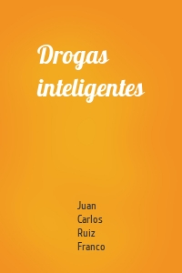 Drogas inteligentes