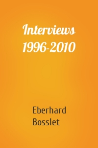 Interviews 1996-2010