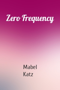 Zero Frequency