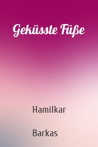 Geküsste Füße