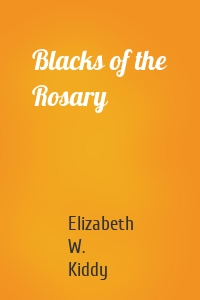 Blacks of the Rosary
