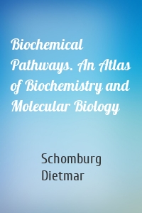 Biochemical Pathways. An Atlas of Biochemistry and Molecular Biology