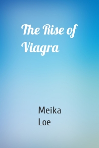 The Rise of Viagra