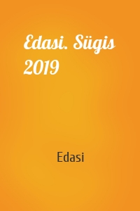 Edasi. Sügis 2019