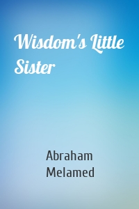 Wisdom's Little Sister