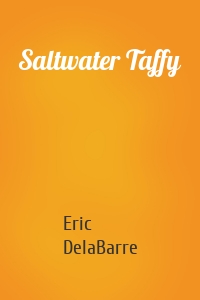 Saltwater Taffy