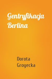 Gentryfikacja Berlina