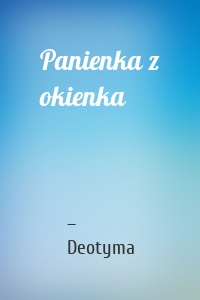 Panienka z okienka