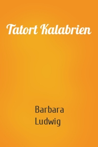 Tatort Kalabrien