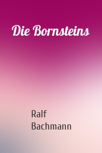 Die Bornsteins