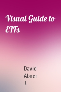 Visual Guide to ETFs