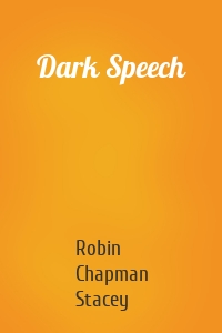 Dark Speech