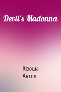 Devil's Madonna