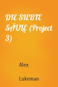 DIE SIEBTE SÄULE (Project 3)