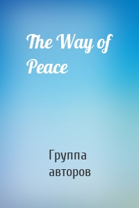 The Way of Peace