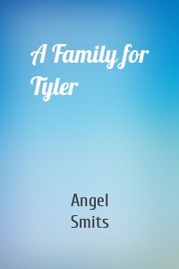 A Family for Tyler