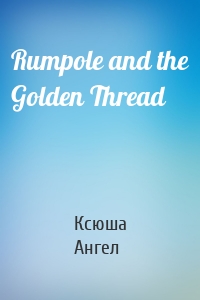 Rumpole and the Golden Thread