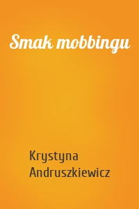 Smak mobbingu