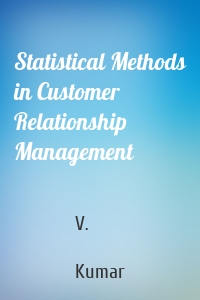 Statistical Methods in Customer Relationship Management