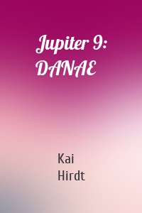 Jupiter 9: DANAE