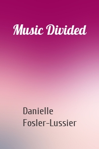 Music Divided