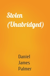 Stolen (Unabridged)