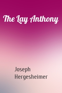 The Lay Anthony