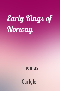 Early Kings of Norway