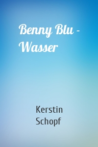 Benny Blu - Wasser