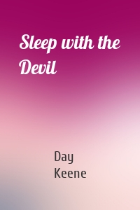 Sleep with the Devil