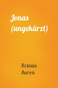 Jonas (ungekürzt)