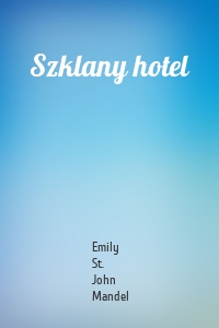 Szklany hotel