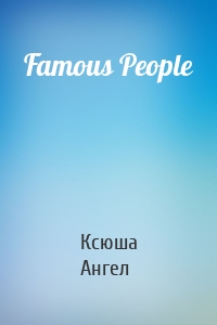 Famous People