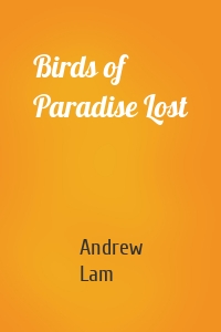 Birds of Paradise Lost