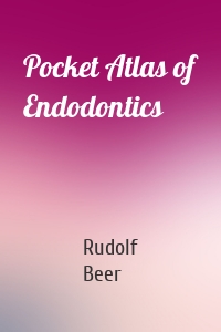 Pocket Atlas of Endodontics