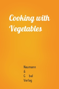 Cooking with Vegetables