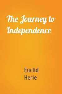 The Journey to Independence