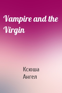 Vampire and the Virgin
