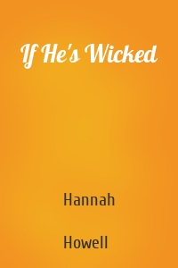 If He's Wicked