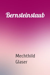 Bernsteinstaub