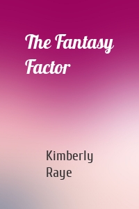The Fantasy Factor