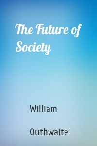 The Future of Society