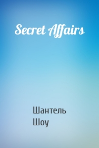 Secret Affairs